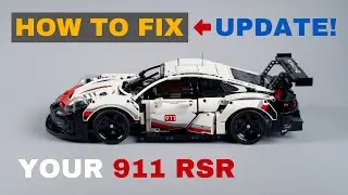 Update on: HOW TO FIX your Lego Technic Porsche 911 RSR - Lego Set #42096