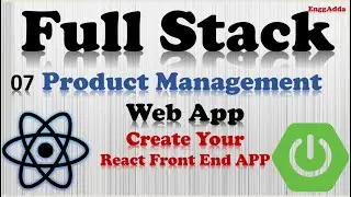 Full Stack Web App | React | Spring Boot |Develop Your First React App | React Front End APP L07