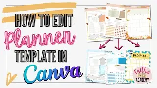 How To Edit Planner Template In Canva (Create And Sell Printable Planners Using Canva)