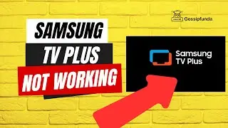 Samsung TV Plus not working - How to fix