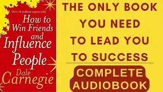 AudioBook - How To Win Friends And Influence People by Dale Carnegie