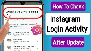 How To Check Instagram Login Activity in 2023 || Check Login Activity After Update