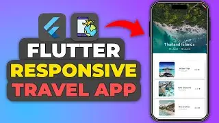 Flutter Travel UI Tutorial - Responsive Travel UI using Flutter & Dart