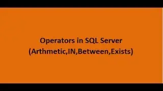 Operators in SQL Server