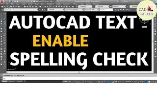 ENABLE TEXT CHECK SPELLING IN AUTOCAD | SINGLE LINE TEXT, MULTI LINE TEXT