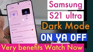 samsung s21 ultra display dark mode how set up how to ON dark mode mobile power saving tips Tricks