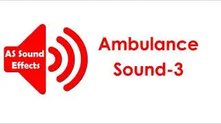 Ambulance Sound Effect (4) -  Free Sound - AS Sound Effects 2021