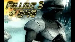 Fallout 3 s 046 Подготовка наступления