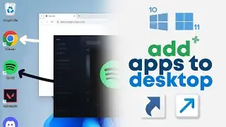 How to ADD Apps to Desktop on Windows 11 / 10