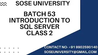 Batch 53 Sql DBA Introduction Session Class 2