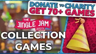 LAST CHANCE!  |  Collection Games  |  Donate to Charity, Get 70+ Games!  |  The Jingle Jam 2023