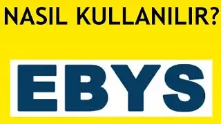 Ebys Nasıl Kullanılır? Ebys Nedir?