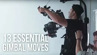 13 ESSENTIAL Gimbal Moves in 3 Minutes