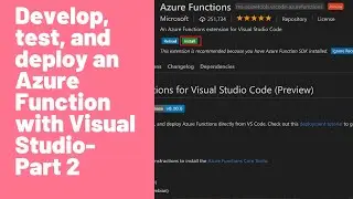 Develop, test, and deploy an Azure Function with Visual Studio - Part 2