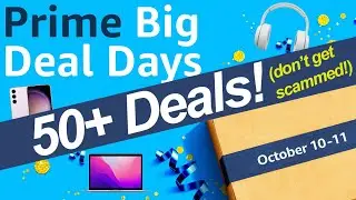 50+ Prime Big Deal Days 2023 deals & discounts (That Aren't Total Scams)