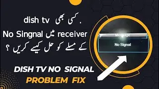 Satellite Receiver Signal Problem ] Satellite Receiver no signal ] No signal solution ]