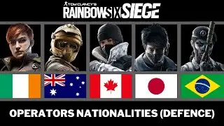 All OPERATOR NATIONALITIES (Defence)- Rainbow Six Seige