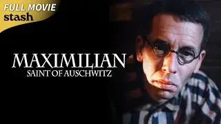 Maximilian: Saint of Auschwitz | WWII Period Drama | Full Movie | Holocaust