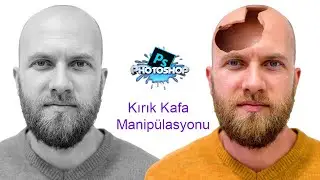 Photoshop  Kırık Kafa Manipülasyonu