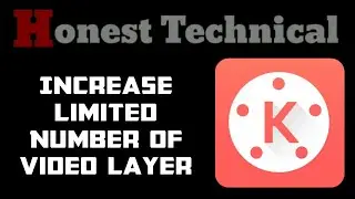 Unlimeted Video layer in KineMaster (Hindi)