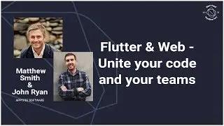 Flutter & Web - Unite your code and your teams (DartConf 2018)