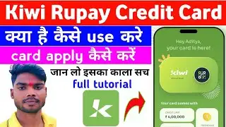 kiwi axis bank credit card || kiwi axis rupay credit card || kiwi app real or fake | kiwi app | kiwi