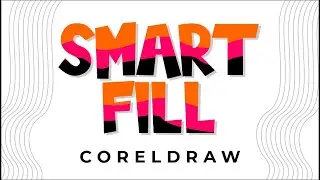 Smart Fill Tool in CorelDraw | Tutorials for Beginners
