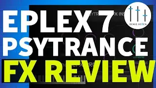 Psytrance EFX Pro plug-in Instrument Review | Trance Tutorials