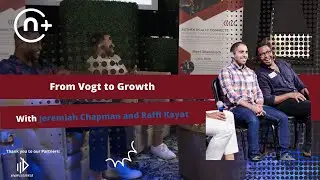 From Vogt to Growth with Jeremiah Chapman and Raffi Kayat