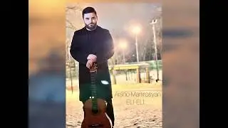 Arshavir Martirosyan official  ELI-ELI