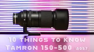 Hands on with the Tamron 150-500mm f/5-6.7 Di III for Sony E - 10 things to know