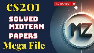 CS201 SOLVED MIDTERM PAPER | CS201 SOLVED PAPERS |CS201|CS201 UPDATED MCQS FOR MIDTERM