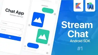 Build a Chat App using Stream Chat SDK for Android | Part #1