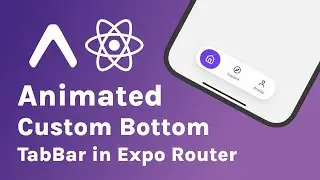 Custom Animated Bottom TabBar in React Native with Expo Router | React Native for Beginners