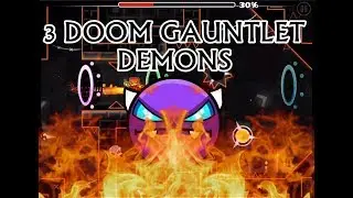 AMAZING DOOM GAUNTLET ENTRIES!! THREE EASY DEMONS