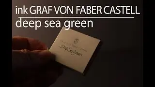 Inchiostro Von Graf Faber Castell Deep Sea Green - ink test review