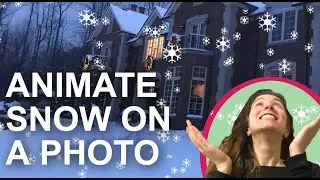 How to Make Animated Snow in a Photo