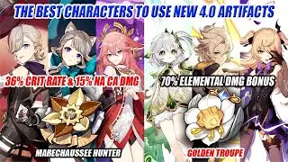 Genshin New 4.0 Artifacts - Best Characters to Use Marechaussee Hunter & Golden Troupe