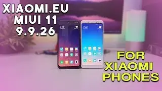 Install  Xiaomi.Eu MIUI 11 9.9.26 on Xiaomi Phones | Redmi Note 5 Pro, Note 7 Pro