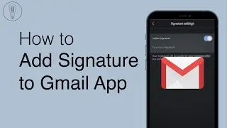How to Add a Signature to Gmail App | On an iPhone in 2022