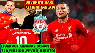 LIVEPUL MBAPPE UCHUN 250 MILLION AJRATDI, BAVARIYA HARI KEYNNI TANLADI