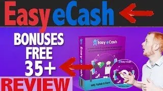 Easy eCash Review And 35+ Bonus
