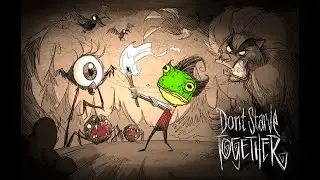 100 Дней хардкора в Dont Starve Together Solo [2/2]