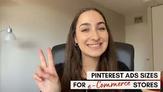 Pinterest Ads Sizes for e-Commerce Stores