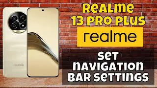 Navigation Bar or Back Button Setting Realme 13 Pro Plus | How to set navigation bar settings {Easy}