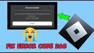 How To Fix Roblox Error Code 268 EASY FIX (2023)