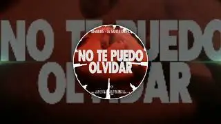 Dharius - No Te Puedo Olvidar Ft. La Santa Grifa (Audio)