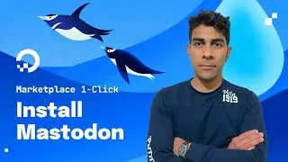 Install Mastodon with DigitalOcean Marketplace 1-Click