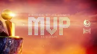 A Boogie Wit da Hoodie - MVP (feat. G-Eazy) [Official Audio]