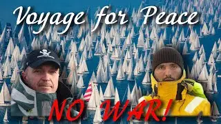 Voyage for Peace. Sails against war